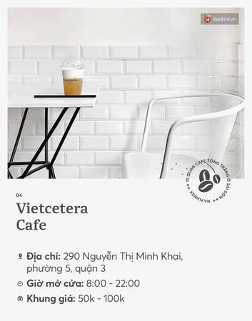 Vietcetera Cafe quán cà phê tông trắng Sài Gòn