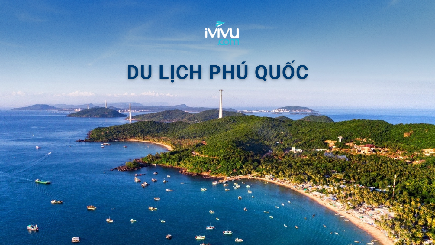 Gợi ý du lịch Phú Quốc mùa hè 4N3Đ