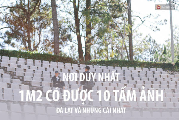Chụp ảnh sống ảo siêu đẹp khi đi du lịch Đà Lạt