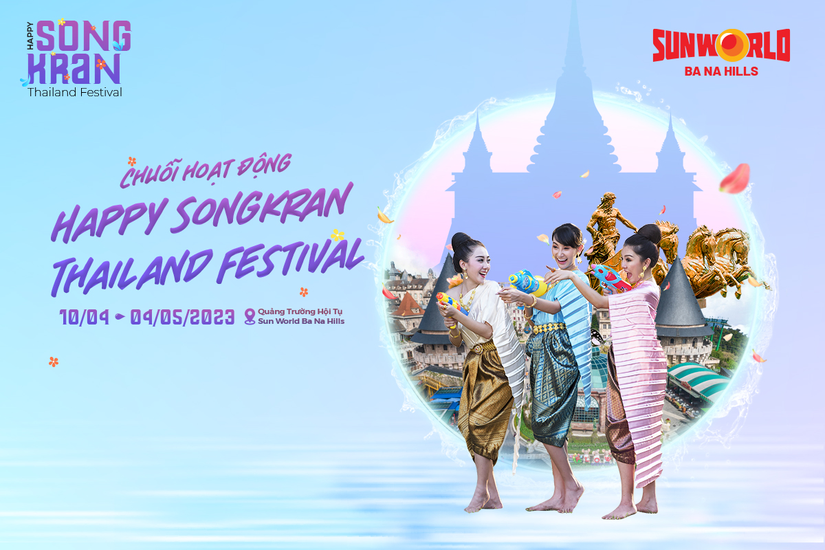 Lễ hội Songkran Bà Nà Hills té nước vui nhộn