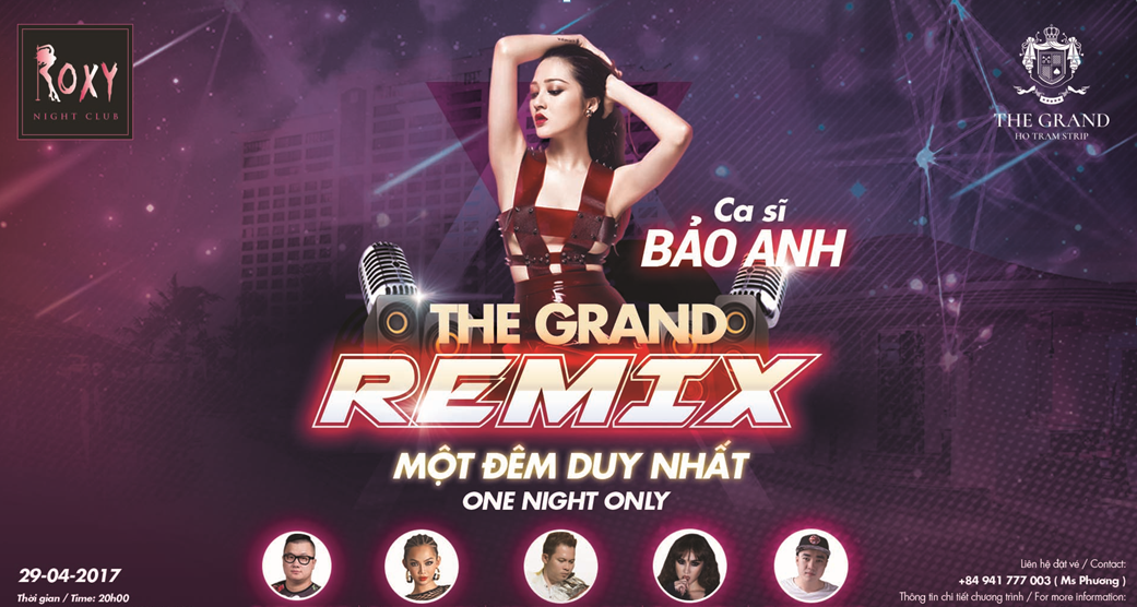 Đêm nhạc The Grand Remix tại The Grand Hồ Tràm Strip