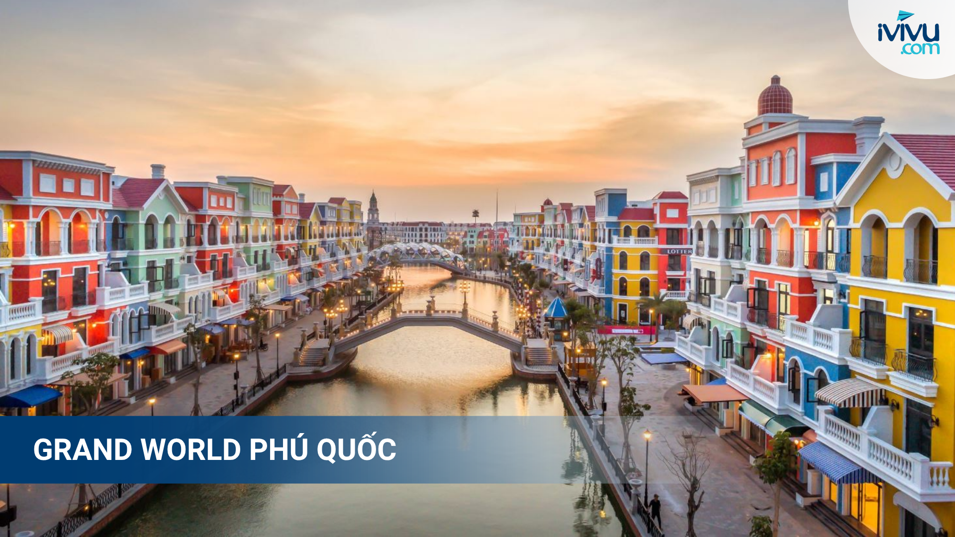 Thành phố không ngủ Grand World Phú Quốc