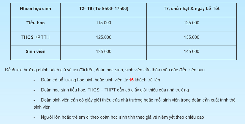 Ưu đãi cho đoàn học sinh, sinh viên.