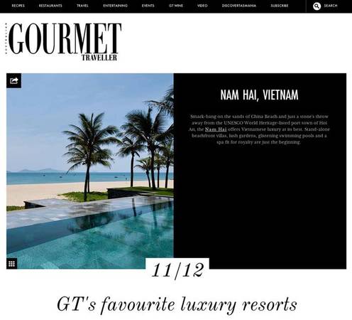 Top 12 khu nThe Nam Hải vào Top 12 khu nghỉ dưỡng đẳng cấp nhất do tạp chí Gourmet Traveller của Úc bình chọn.